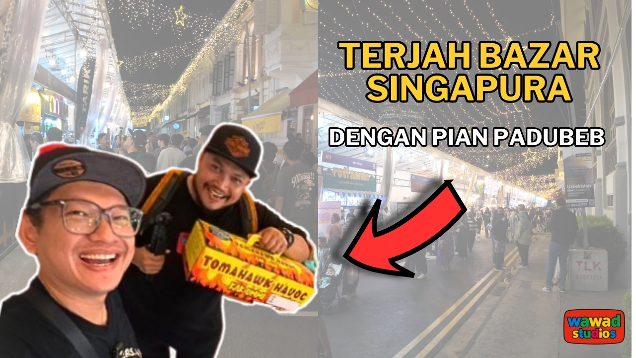 Terjah Bazar Singapura Dengan Pian Padubeb..!!! Bukan Dapat Makanan je , Siap Dapat Hadiah Lagi..!!