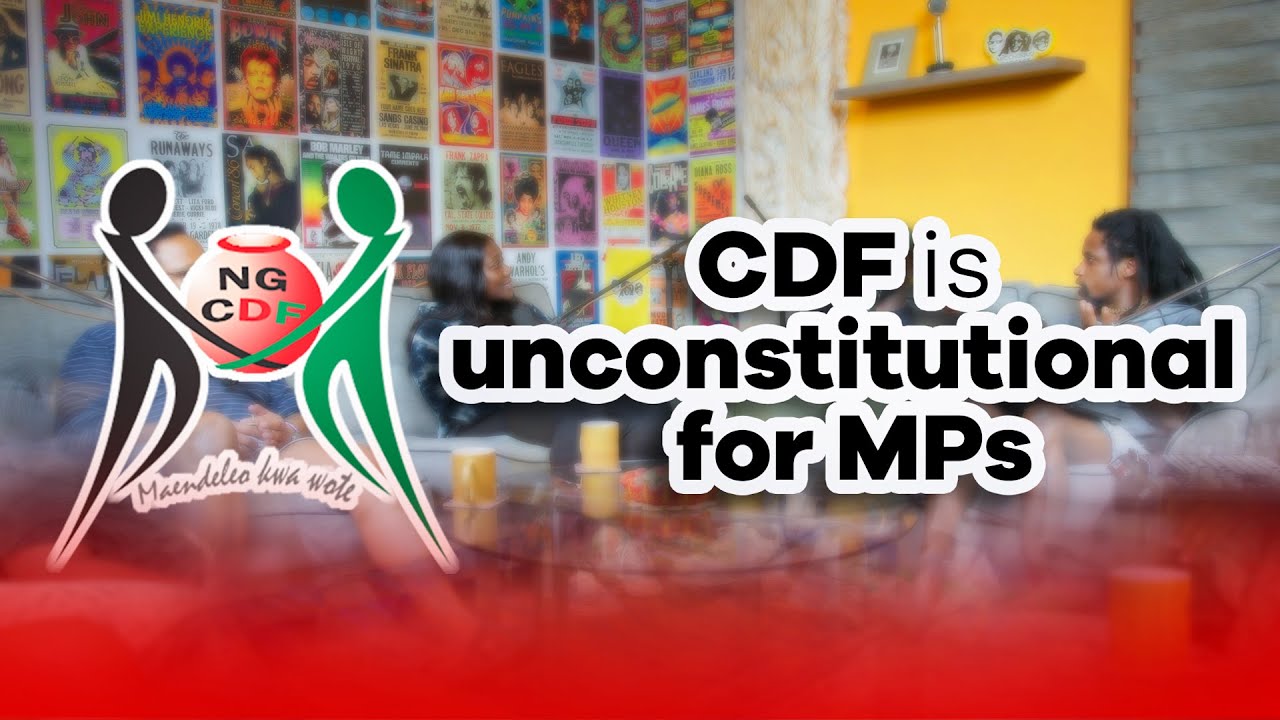 The CDF menace in KENYA | MIC CHEQUE PODCAST - YouTube