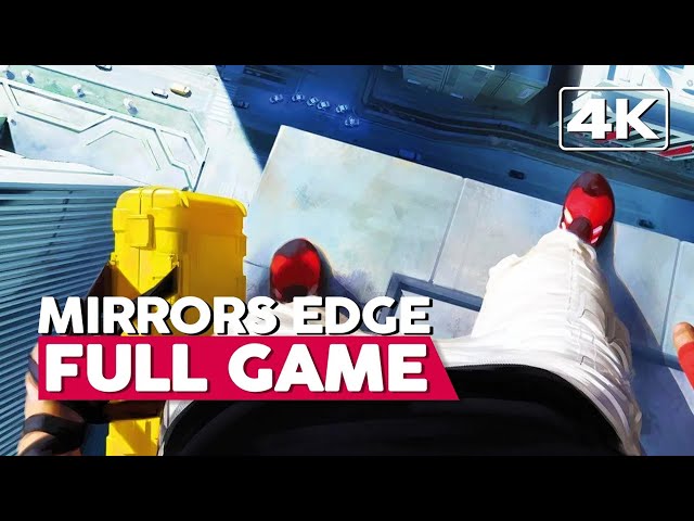 Mirrors Edge, Full Game Walkthrough, PC 4K60FPS