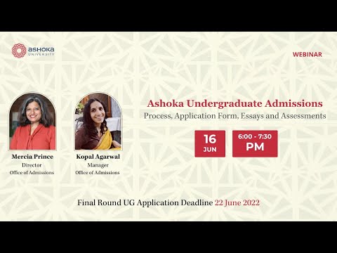 Ashoka Undergraduate Admissions: Process, Application Form, Essays and Assessments