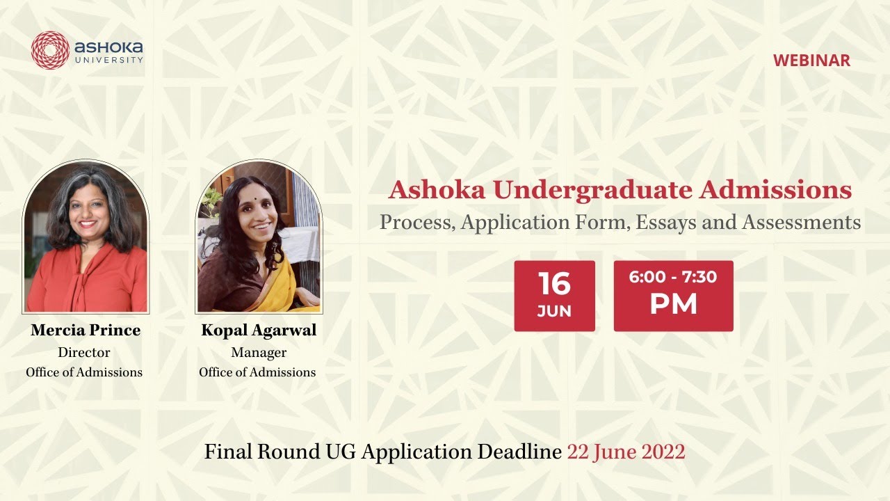 Ashoka Undergraduate Admissions Process, Application Form, Essays and