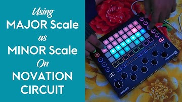 Novation Circuit (Tracks/OG) 🎹 Benefit of Using Major Scale as Minor Scale ❤️ Tips n Tricks
