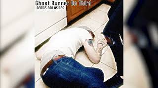 Ghost Runner On Third - Rooftop Junkies (Demo)