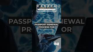 Canada Streamlines Passport Renewal Process With Automation #canadapassport