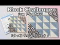 Riley Blake Block Challenge | Walk Through of Block Five