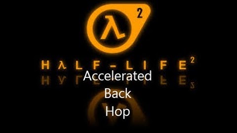 How to: ABH in Half-Life 2
