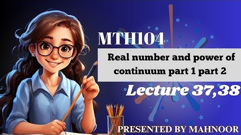 mth104 lecture 37 | mth104 lecture 38 | by Mahnoor