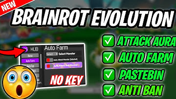 *NEW* Brainrot Evolution Script (PASTEBIN 2025) (AUTO MOBS ,ATTACK AURA,AUTO HATCH)