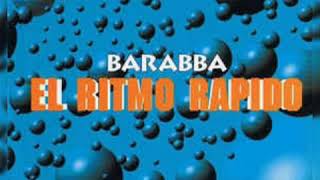 Featured image of post Barabba El Ritmo Rapido El ritmo rapido deutsch version