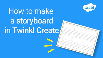 How to Make a Storyboard in Twinkl Create
