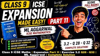 Class 9 ICSE Maths | Expansion Part 11 | Exercise 3.2 Q28–Q32 | ML Aggarwal