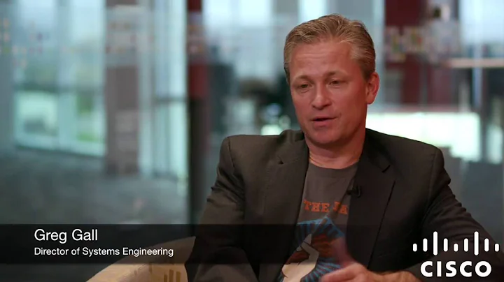Greg Gall, Director of Systems Engineering, Cisco ...