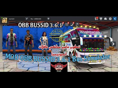 فيديو شرح تطوير لعبة محاكاة الحافلات الإندونيسية MOD OBB BUSSID 3 6 1 