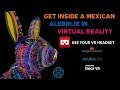 Cynthia cabello 360 vr life footage tilt brush by cynthia cabello inside an alebrije