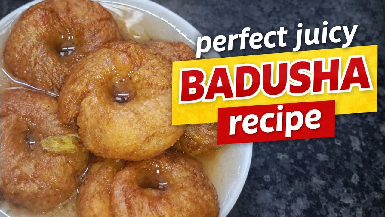 BADUSHA RECIPE 👌