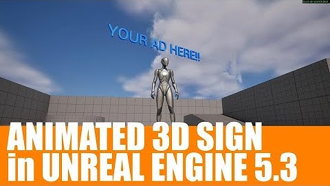 Easy Animated 3D Signs and Logos in Unreal Engine 5.3