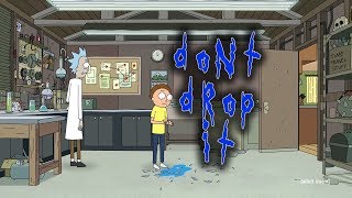DON'T DROP IT (Rick and Morty Exquisite Corpse REMIX | Adult Swim)
