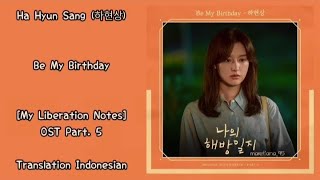 Download Lagu Ha Hyun Sang (하현상) – Be My Birthday | My Liberation Notes 나의 해방일지 OST Part. 5 Lyrics Eng+Indo MP3