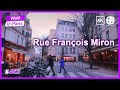 Rue François Miron, Paris, France | Walk In Paris | Paris walk | Paris street tour