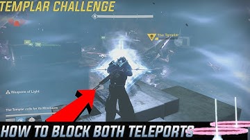 How to BLOCK BOTH TELEPORTS In Templar! Easiest Way to Use Relic | TEMPLAR CHALLENGE