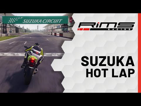 RiMS Racing - Suzuka Hot Lap