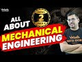 All about b tech in mechanical engineering  salary jobs lifestyle  harsh sir