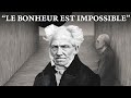 Schopenhauer  lhumain nest pas fait pour tre heureux