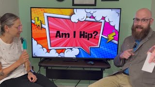 Seeing if my Millennial Wife is Hip or Hopeless! 