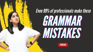 Top 10 English Grammar Mistakes Costing Your Credibility