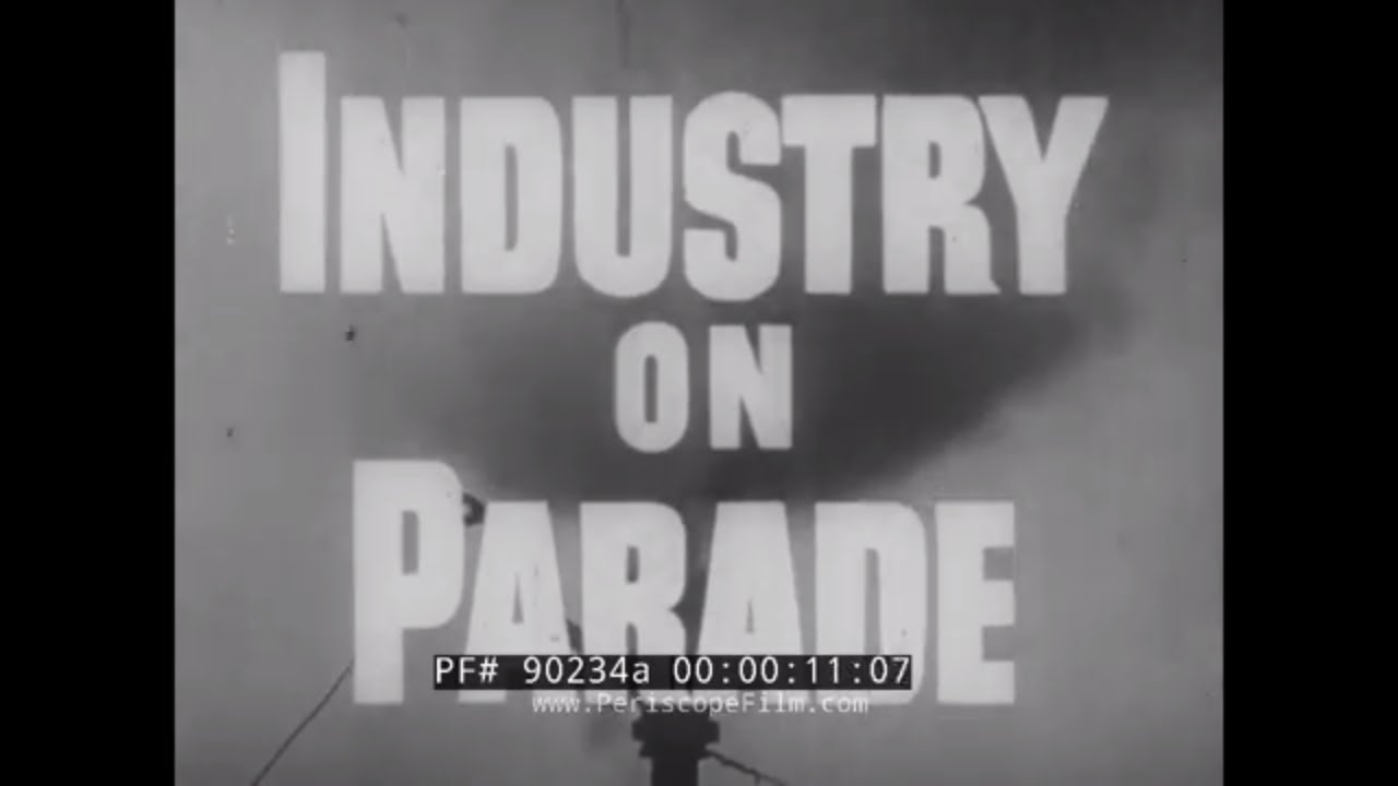 1950 INDUSTRY ON PARADE  VACUUM MACHINES  X-RAY TUBES   FROZEN FISH & HERSHEY CONVEYER BELTS 90234a
