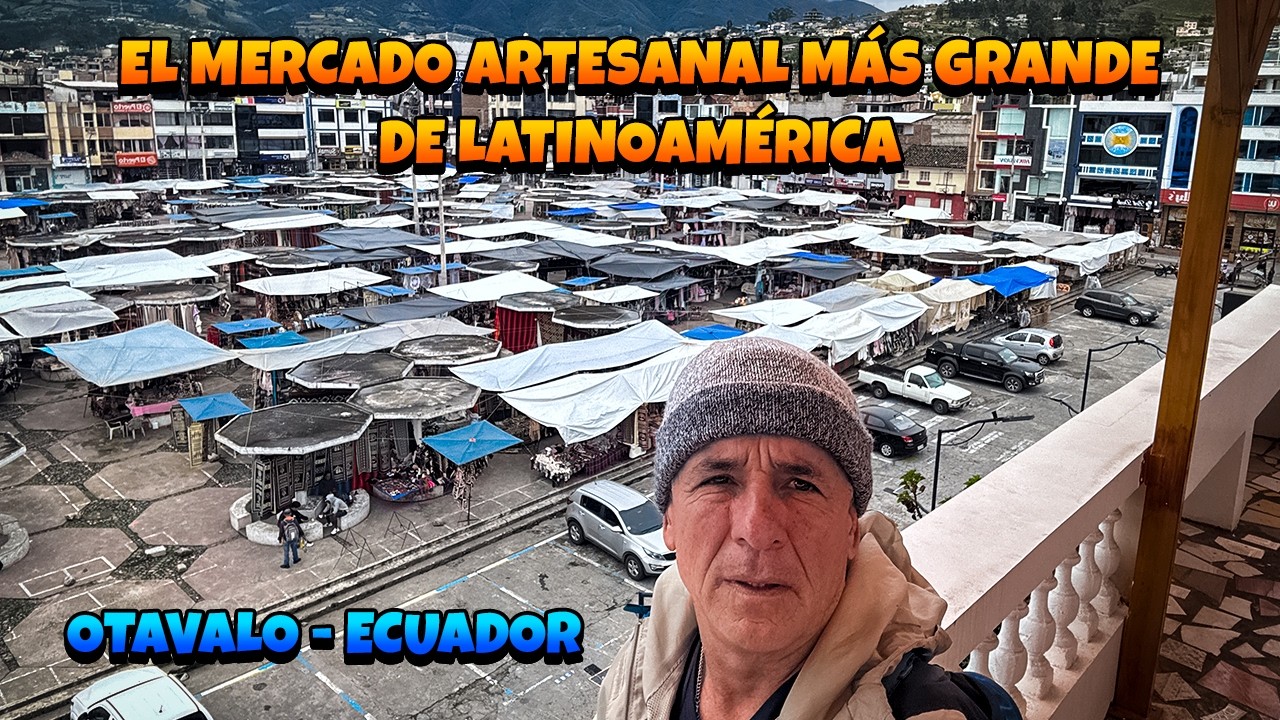 El mercado más famoso del Ecuador está aquí ✨