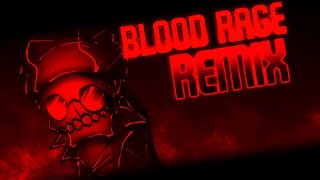 FNF - Blood rage REMIX
