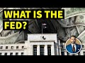 The Federal Reserve System - What is &quot;The Fed&quot;