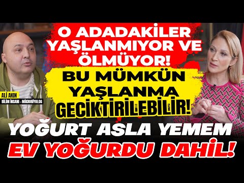 O Adadakiler Yaşlanmıyor ve Ölmüyor! Yaşlanma Geciktirilebilir! YOĞURT ASLA YEMEM Ev Yoğurdu Dahil!