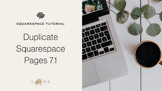 How to Duplicate A Page or Post in Squarespace 7.1