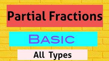 Partial fractions | intersecond year maths2a | partial fraction decomposition| basic all types