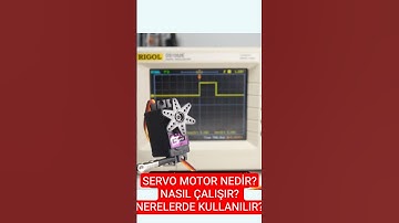 Servo Motor Nedir? Nasıl Çalışır ve Nerelerde Kullanılır? | Temel Elektronik ve Robotik