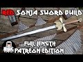 Red Sonja Sword Build: Full Length Patreon Edition!