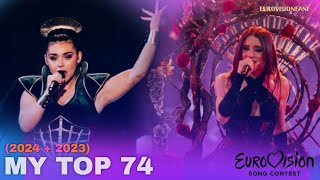 EUROVISION | MY TOP 74! (2024 + 2023)