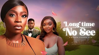 LONG TIME NO SEE - Nigerian Movies 2024 Latest Full Movies