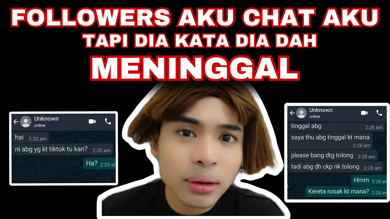 FANS AKU CHAT AKU, TAPI DIA KATA DIA DAH MENINGGAL😭😰‼️