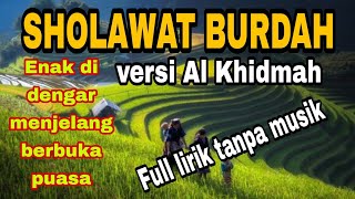 Sholawat Burdah Versi Al Khidmah |Full lirik tanpa musik by Ahmad Arlina Channel