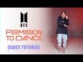 BTS - ‘Permission to Dance’ Dance Tutorial (Explanation and Mirror) *without song* | Ten Yujin