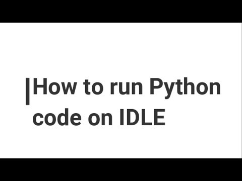 How to execute Python code in IDLE