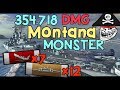 WHAT a MONTANA game || 354K DMG || World of Warships