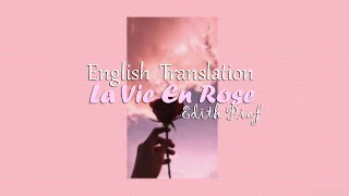 La Vie En Rose Edith Piaf English Translation Youtube La Vie En Rose Edith Piaf English Translation Youtube