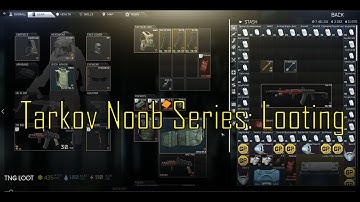 Escape From Tarkov Beginner Guide : How To Loot