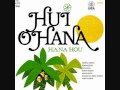Hui Ohana - Ku'uipo Onaona