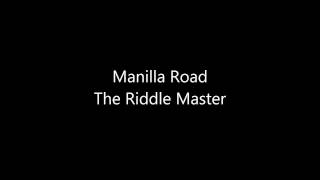 Video thumbnail of "Manilla Road - The Riddle Master (lyrics)"