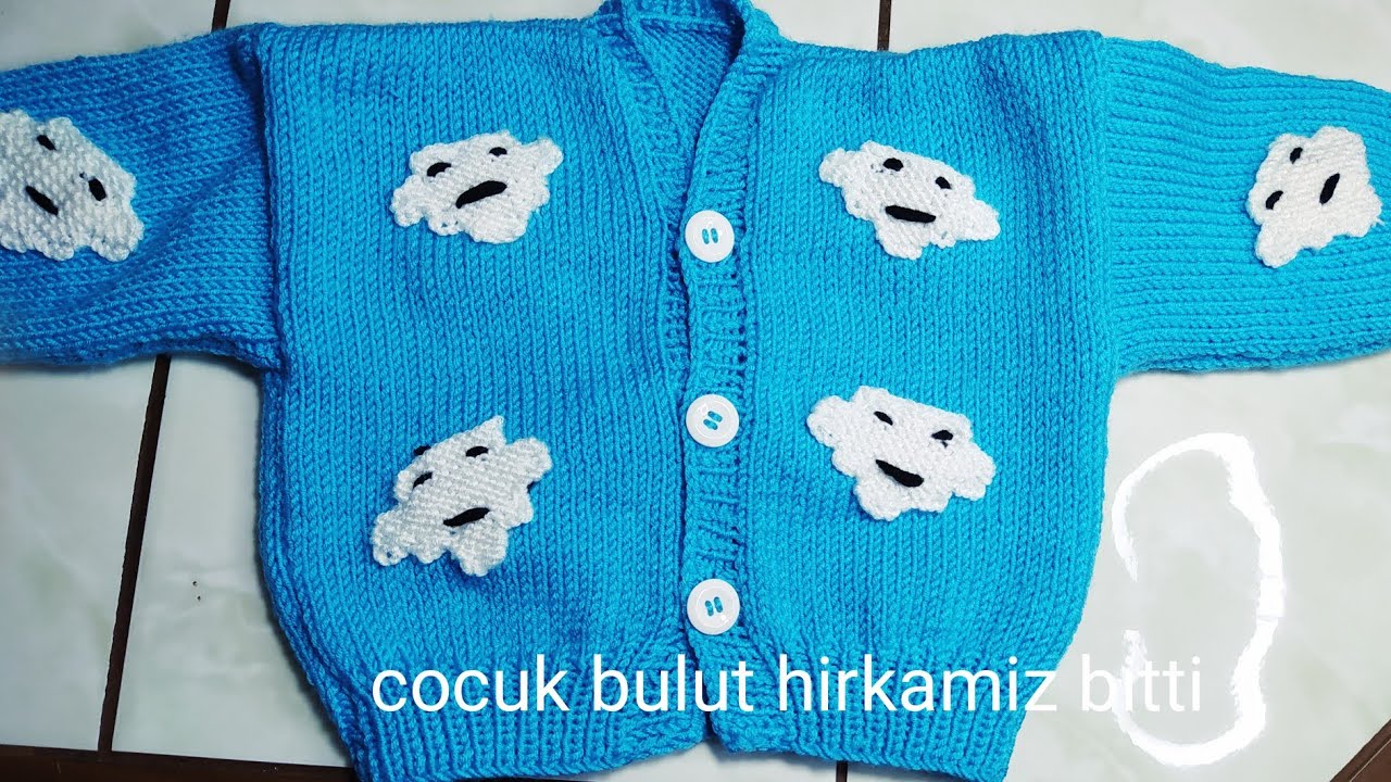 part 3 çocuk bulut hirka bitis bulut modelleri